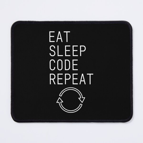 Item preview, Eat Sleep Code Repeat Classic Programmer Daily Routine Gift Design designed and sold by Dantin.