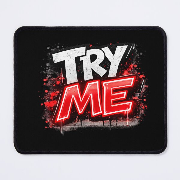 Item preview, Try me designed and sold by Dukac.