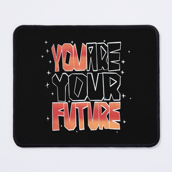 Item preview, YOU ARE YOUR FUTURE: A Motivational Design About Locking In designed and sold by chowlet.