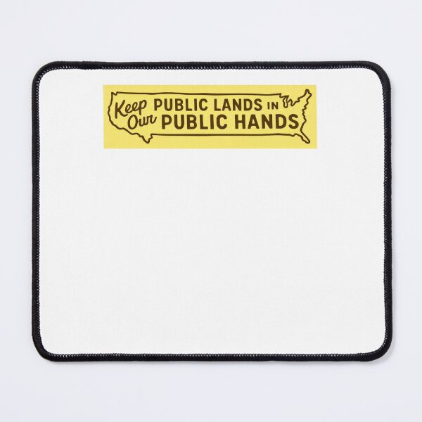 Item preview, Keep Our Public Lands In Public Hands designed and sold by krystalRomanart.