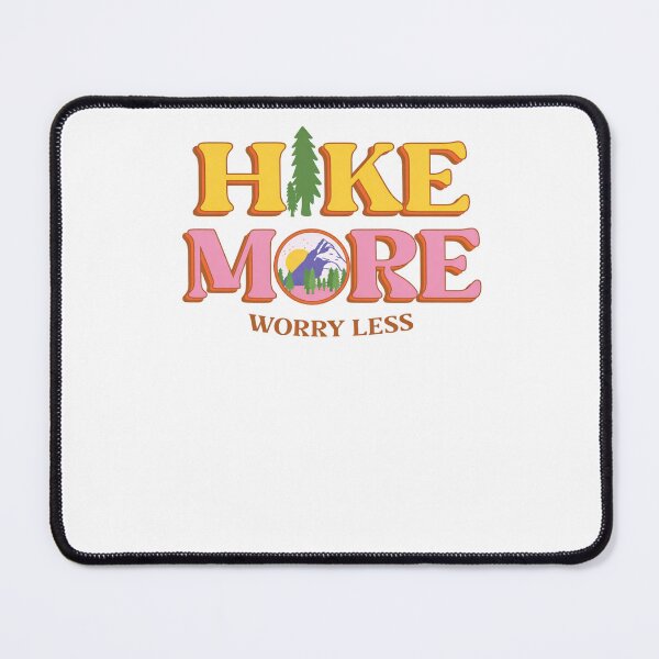 Item preview, Hike More, Worry Less designed and sold by krystalRomanart.