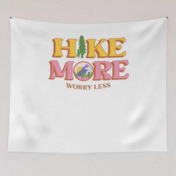 Item preview, Hike More, Worry Less designed and sold by krystalRomanart.