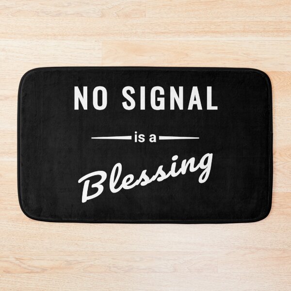 Item preview, No Signal is a Blessing – Vanlife saying designed and sold by SouthVibeDesign.