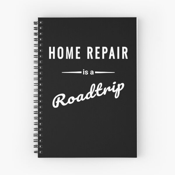 Item preview, Home repair is a road trip – vanlife saying designed and sold by SouthVibeDesign.