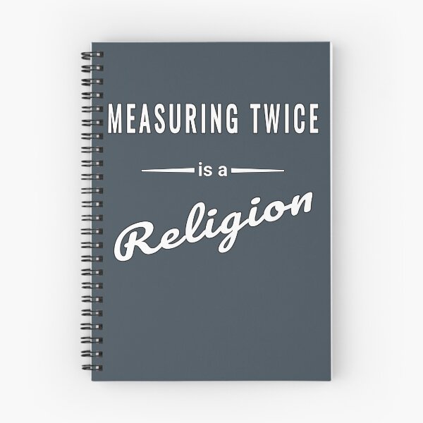Item preview, Measuring Twice is a Religion - Funny Craftsman Saying designed and sold by SouthVibeDesign.
