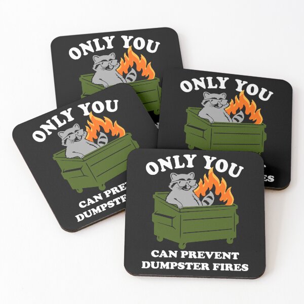 Item preview, Only You Can Prevent Dumpster Fires Racoon Meme Funny designed and sold by LindonFlow.