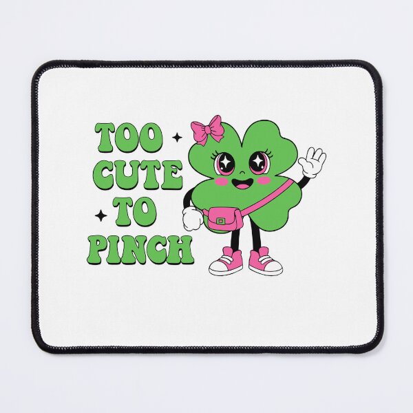Item preview, Too Cute To Pinch St Patricks Girl designed and sold by KroghDs.