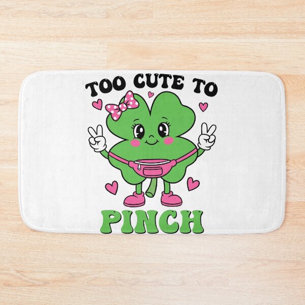 Item preview, Too Cute To Pinch St Patricks Day designed and sold by KroghDs.