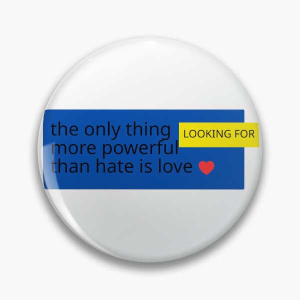 Item preview, The Only Thing More Powerful Than Hate Is Love . designed and sold by Anime-Clothes1.