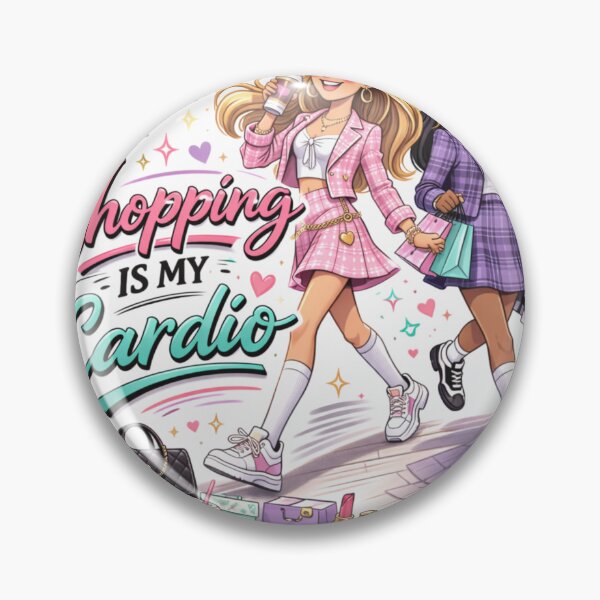 Item preview, Shopping Is My Cardio – Clueless Inspired 90s Fashion Besties Version 2 designed and sold by Endthedisease.