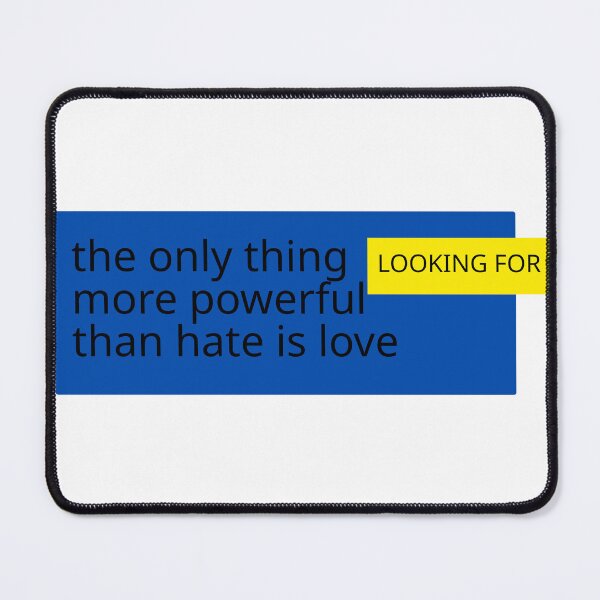 Item preview, The Only Thing More Powerful Than Hate Is Love . designed and sold by Anime-Clothes1.