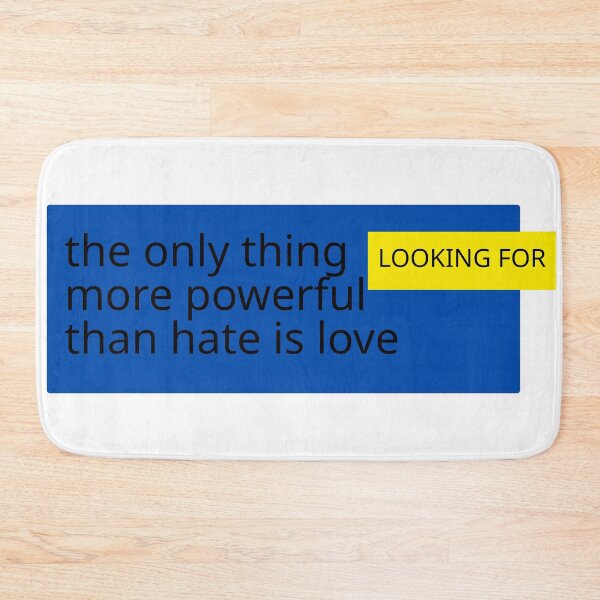 Item preview, The Only Thing More Powerful Than Hate Is Love . designed and sold by Anime-Clothes1.