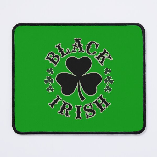 Item preview, BLACK IRISH with Shamrocks St Patricks Day designed and sold by Greenbaby.