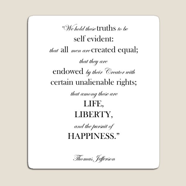 Item preview, We Hold These Truths to be SELF-EVIDENT! designed and sold by RuthFurtado.