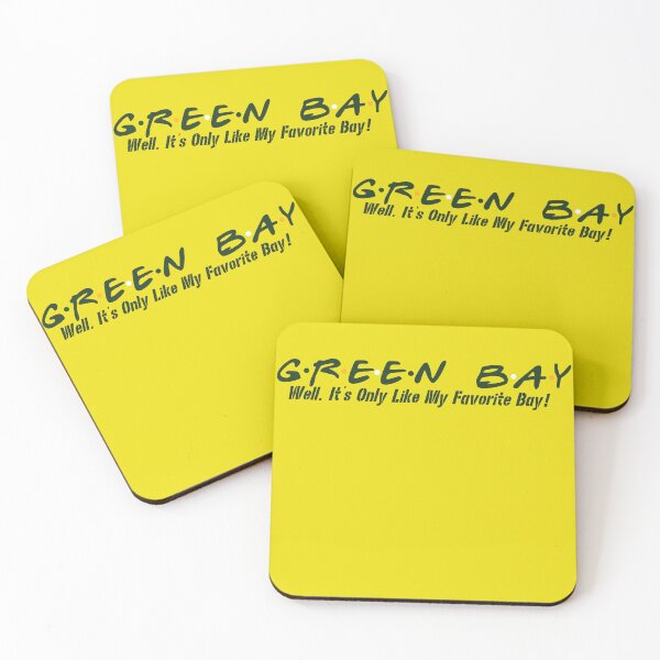 Item preview, Green Bay - Well It's Only My Favorite Bay : Friends Quote  designed and sold by Hair-brained  Haberdasher.