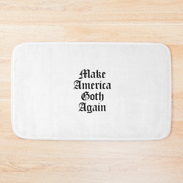Item preview, Make America Goth Again designed and sold by TheEmeraldMoon.