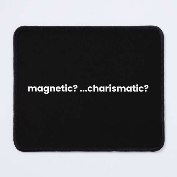 Item preview, Magnetic? ...Charismatic? | "Babette Ate Oatmeal" Inspired | Video Reference | Funny Design | Minimal Cute Gift designed and sold by sghs0103.
