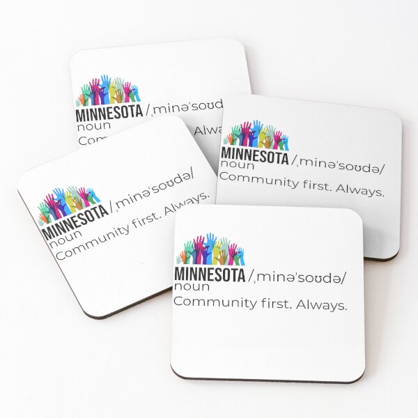 Item preview, Minnesota Definition — Community First Always | Minnesota Pride Design designed and sold by Teale-Studio.