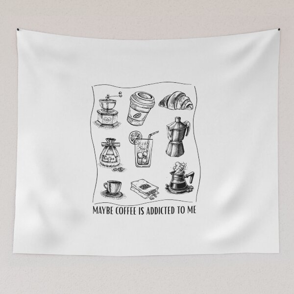 Item preview, Maybe coffee is addicted to me designed and sold by LuveraxArt.