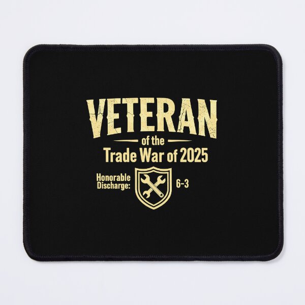 Item preview, Veteran Of The Trade War Of 2025 designed and sold by DexertimaArt.