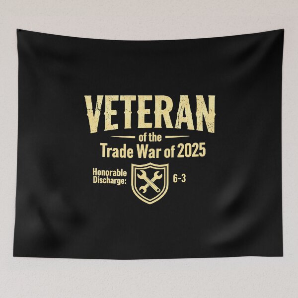 Item preview, Veteran Of The Trade War Of 2025 designed and sold by DexertimaArt.