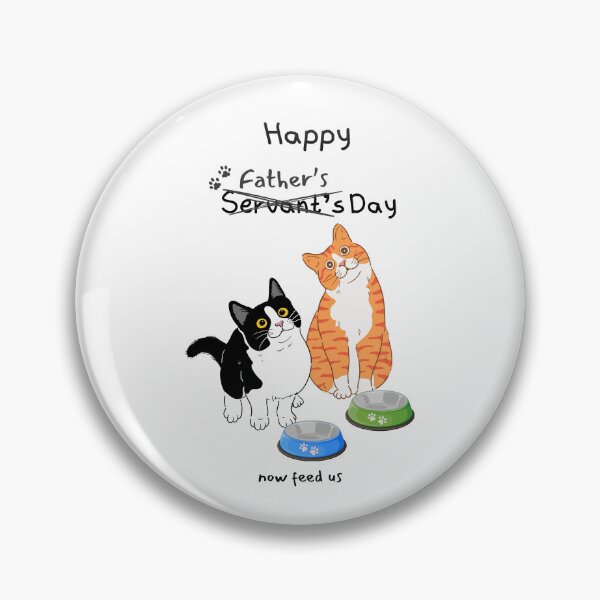 Item preview, Funny Happy Father's Day from Fur Baby Cats designed and sold by MYCatStuff.