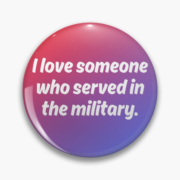 Item preview, I love someone who served in the military.   designed and sold by Just-a-Moment.