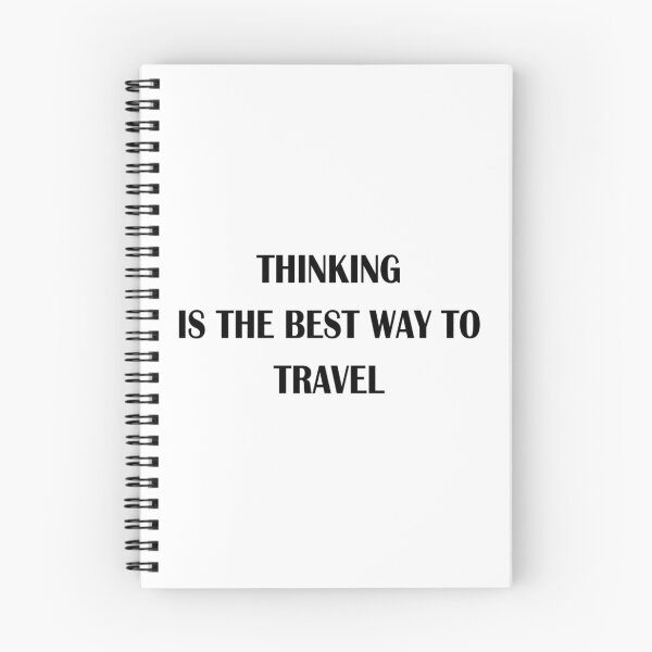 Item preview, Thinking is The Best Way To Travel designed and sold by oceantospace.