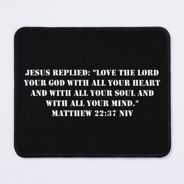 Item preview, Matthew 22:37 NIV - White Letters - No Background - JCTRUTHER designed and sold by JCTRUTHERshop.