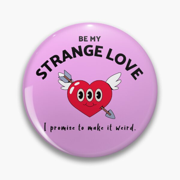 Item preview, Be My Strange Love – Cute Weird Valentine Heart Design designed and sold by TickleSharkDsg.