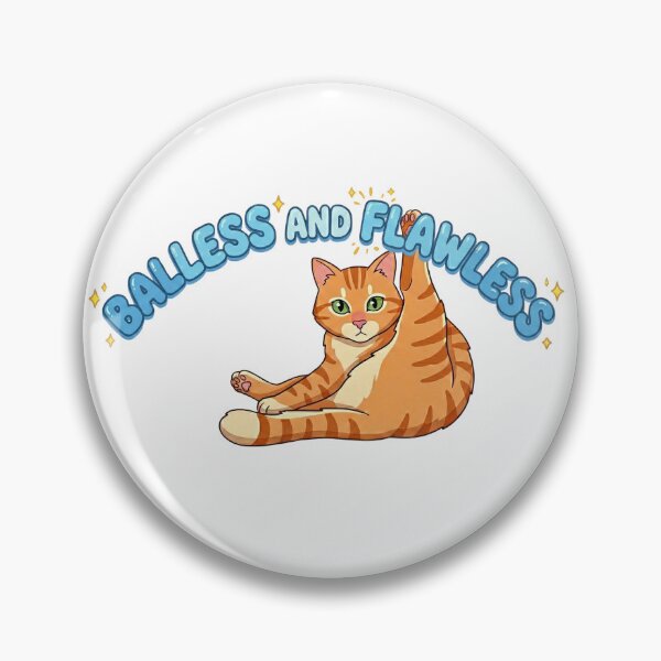 Item preview, Balless and Flawless Cat designed and sold by nicolethebowl.