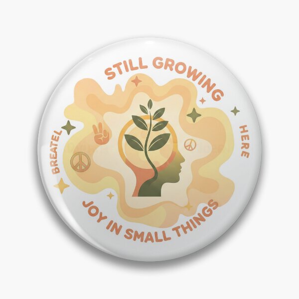 Item preview, Still Growing Retro Aesthetic | Mindful 90s Groovy Graphic designed and sold by ChameloX.