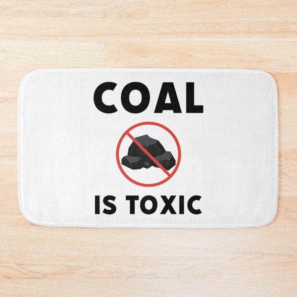 Item preview, Coal is toxic  designed and sold by Rachel the Artist .
