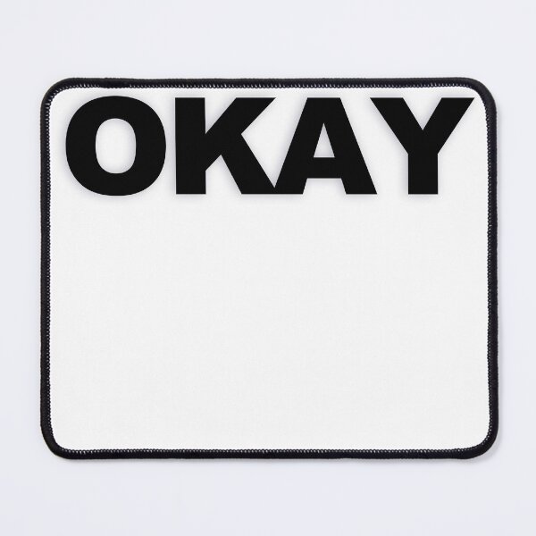 Item preview, OKAY — Black Minimal Bold Type Statement designed and sold by WORDPAUSE.