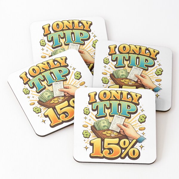 Item preview, A statement on tip creep (I only tip 15%) designed and sold by designdeva.
