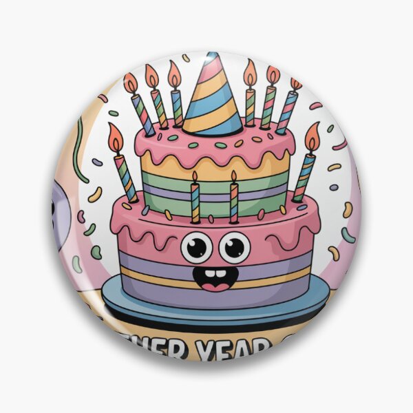 Item preview, Another Year Older, Another Year Sillier – Happy Birthday Cake Party designed and sold by Midnight Veil Designs.