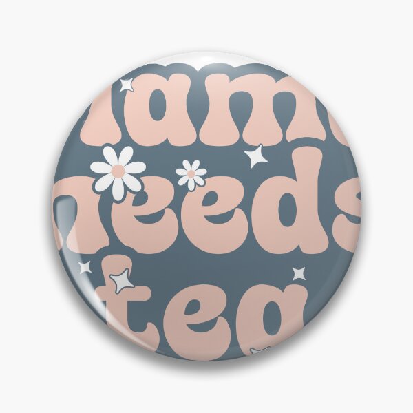 Item preview, Mama needs tea designed and sold by PassionforLove.
