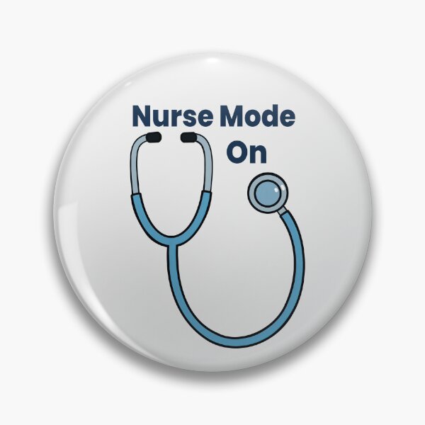 Item preview, Nurse Mode On Stethoscope Design designed and sold by Still Learning Days.