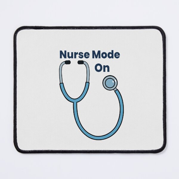 Item preview, Nurse Mode On Stethoscope Design designed and sold by Still Learning Days.