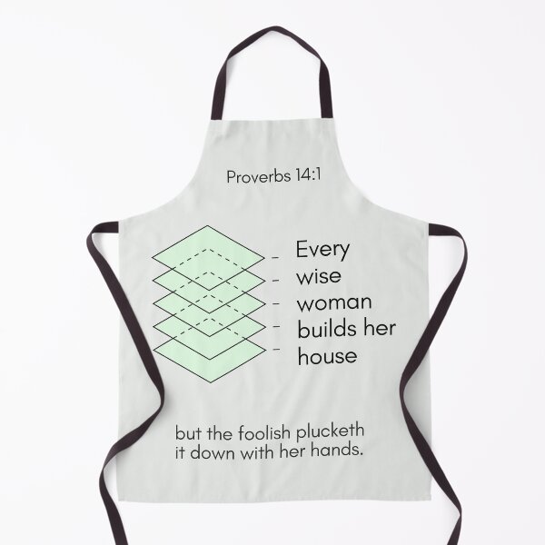 Item preview, Proverbs 14:1 designed and sold by Undonemadenew.