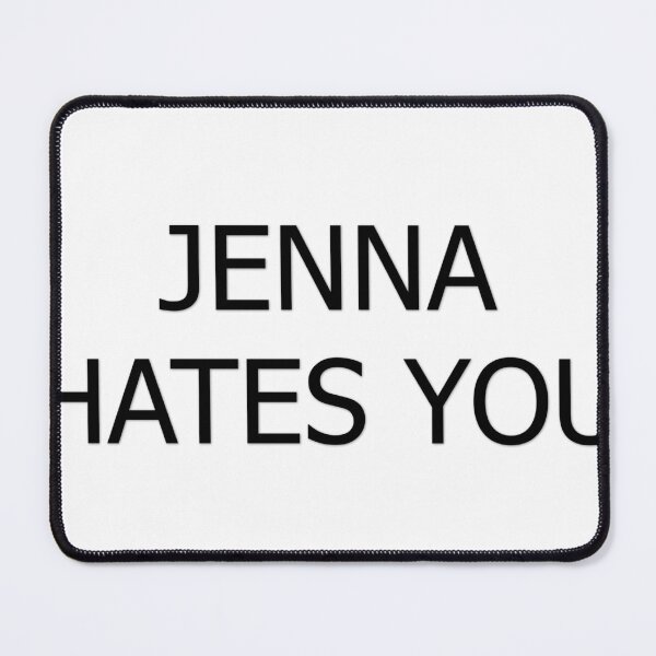 Item preview, Jenna Marbles Hates You designed and sold by Tshirtpedia.