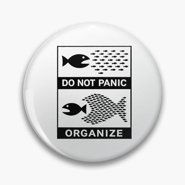 Item preview, Do not Panic, Organize - Political Activism Protest Punk designed and sold by borenclolahroy.