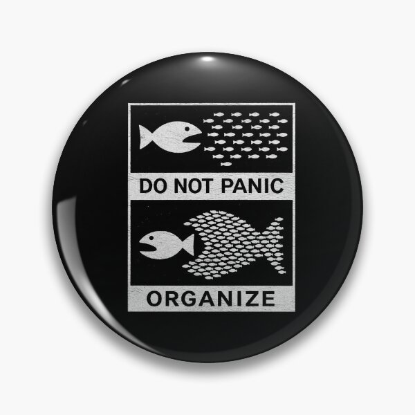 Item preview, Do not Panic, Organize - Political Activism Protest Punk designed and sold by borenclolahroy.