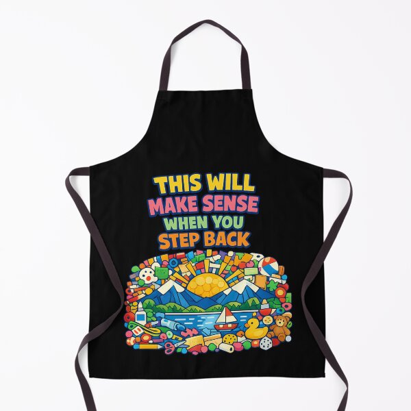 Item preview, This Will Make Sense When You Step Back Perspective Design designed and sold by TeeTimeTreasure.
