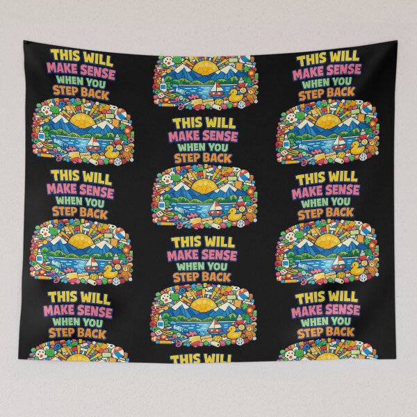 Item preview, This Will Make Sense When You Step Back Perspective Design designed and sold by TeeTimeTreasure.