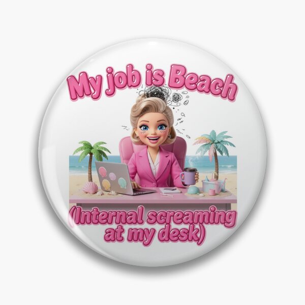 Item preview, My Job is Beach Internal Screaming Funny Corporate Girl Pink Aesthetic Sticker designed and sold by Nathaphat514.