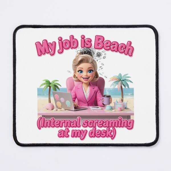 Item preview, My Job is Beach Internal Screaming Funny Corporate Girl Pink Aesthetic Sticker designed and sold by Nathaphat514.