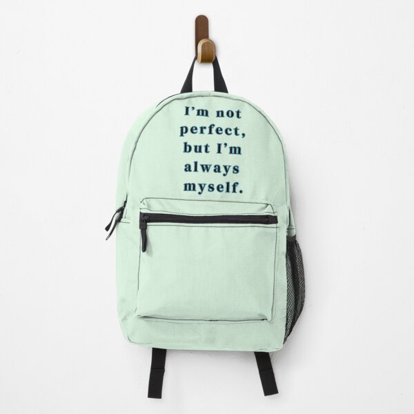 Item preview, I'm not perfect, but I'm always myself. Text Stickers Prints Posters Wall Art Magnet Home Coffee Cup Decoration TShirt Stationary Notebook Magnet Hat Kitchen Work School Office Redbubble Shop designed and sold by Saritas Boutique Shop.
