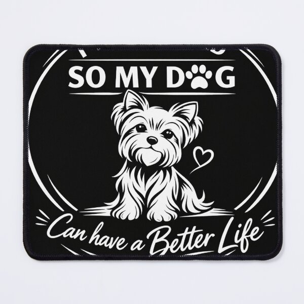 Item preview, I Work Hard So My Dogs Can Have A Better Life Version 1 designed and sold by Endthedisease.