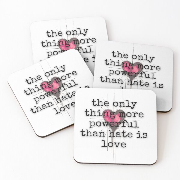 Item preview, The only  more powerful than hate is love designed and sold by shlepyart.